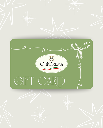 Oh! Crema Gift Card